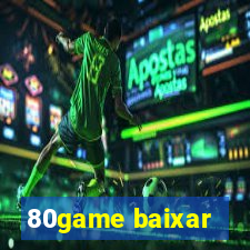 80game baixar